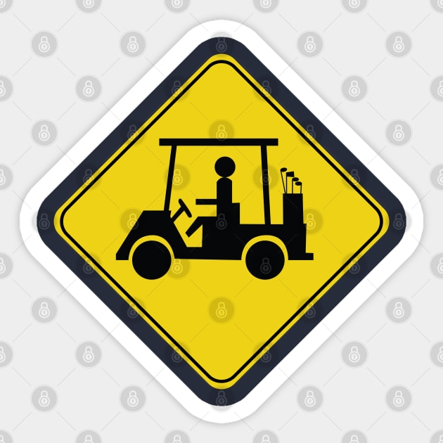 Caution Road Sign with Golf Cart Sticker by shanestillz